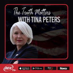 Truth Unleashed: Tina Peters Hosts 'The Truth Matters' on BEK TV