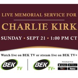 BEK TV to Air the Charlie Kirk Memorial